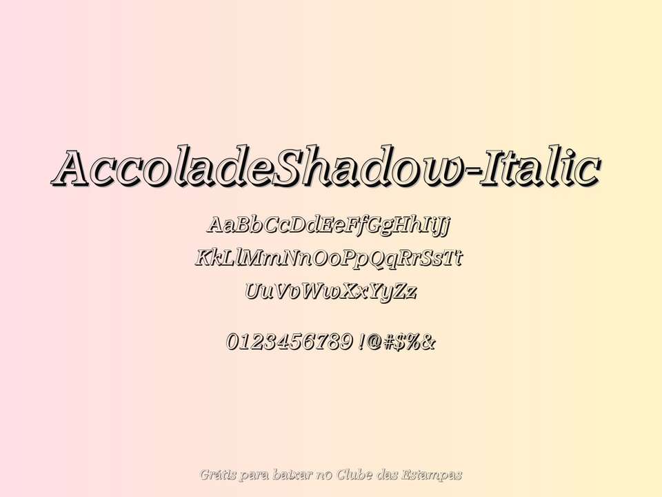 Fonte Accoladeshadow Italic Grátis Para Baixar