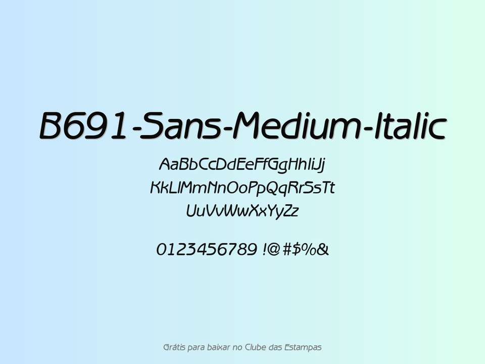 Fonte B691 Sans Medium Italic Grátis Para Baixar
