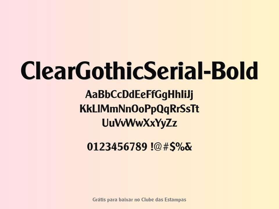 Fonte Cleargothicserial Bold Grátis Para Baixar