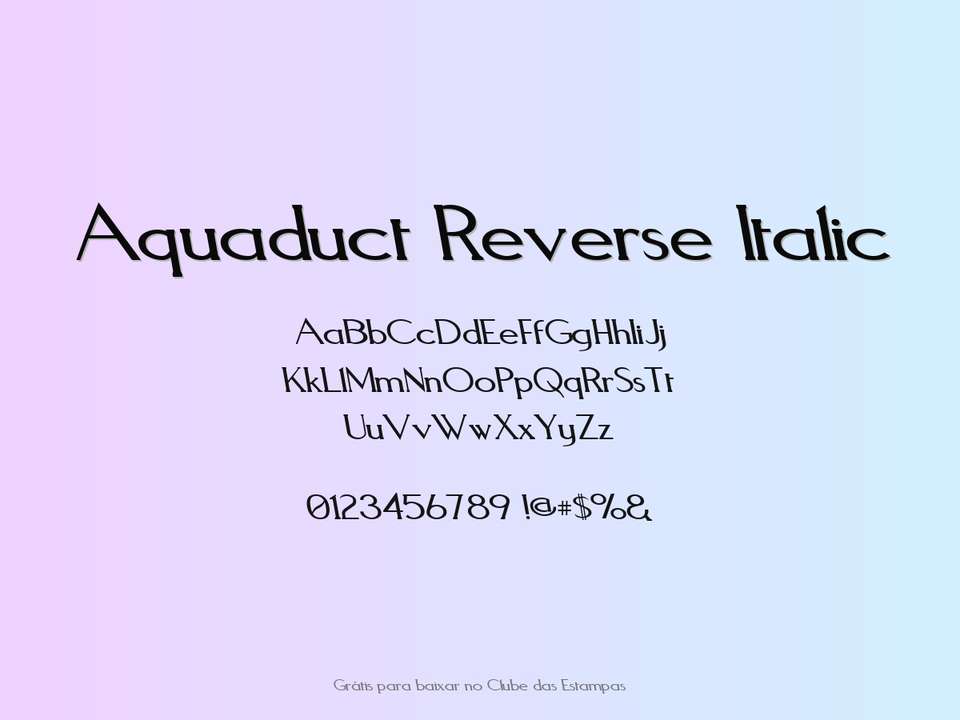 Fonte Aquaduct Reverse Italic Grátis Para Baixar