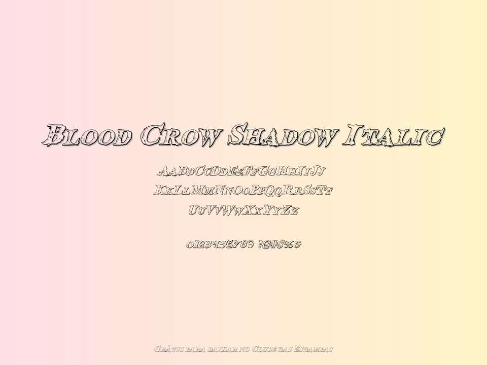 Fonte Blood Crow Shadow Italic Grátis Para Baixar