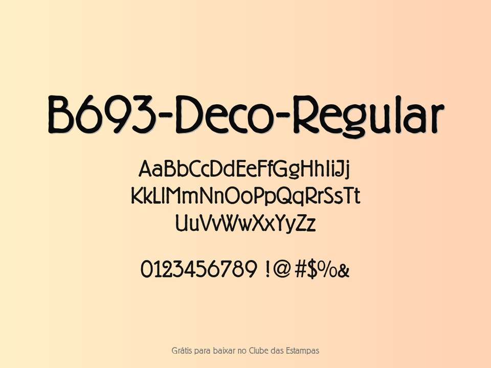 Fonte B693 Deco Regular Grátis Para Baixar