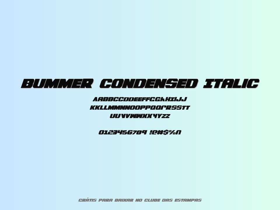 Fonte Bummer Condensed Italic Grátis Para Baixar