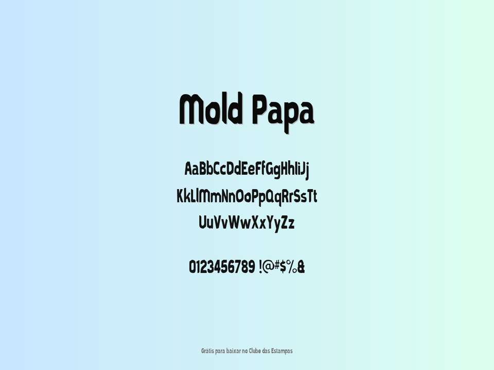 Fonte Mold Papa Grátis Para Baixar