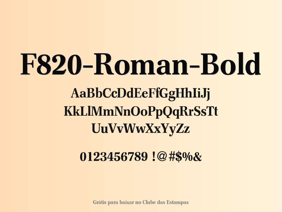 Fonte F820 Roman Bold Grátis Para Baixar