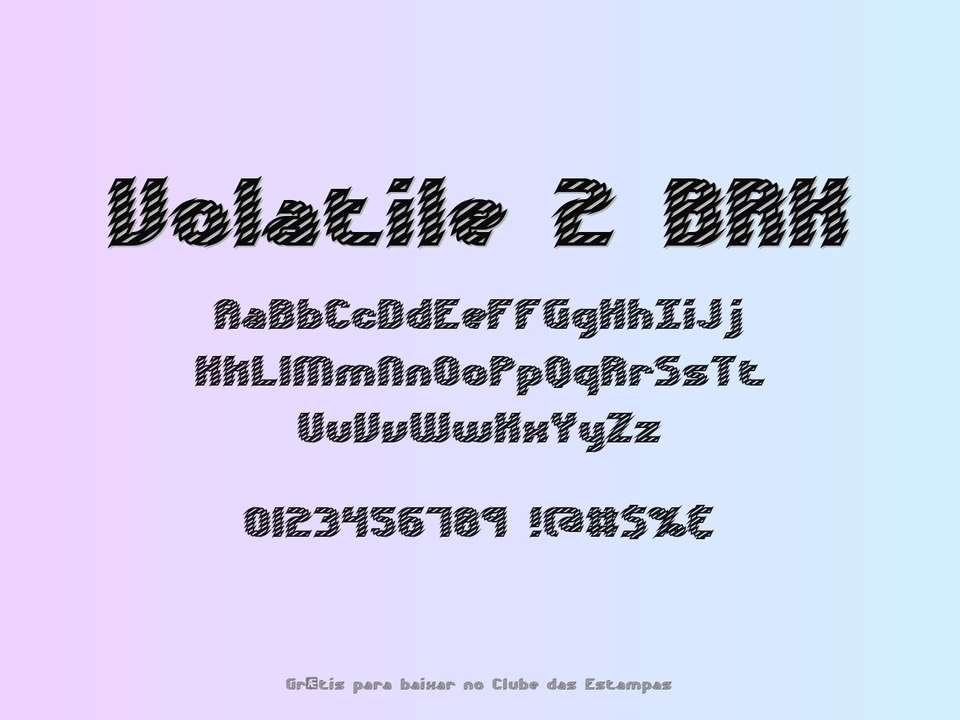 Fonte Volatile 2 Brk Grátis Para Baixar