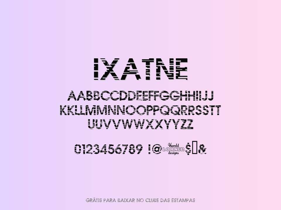 Fonte Ixatne Grátis Para Baixar