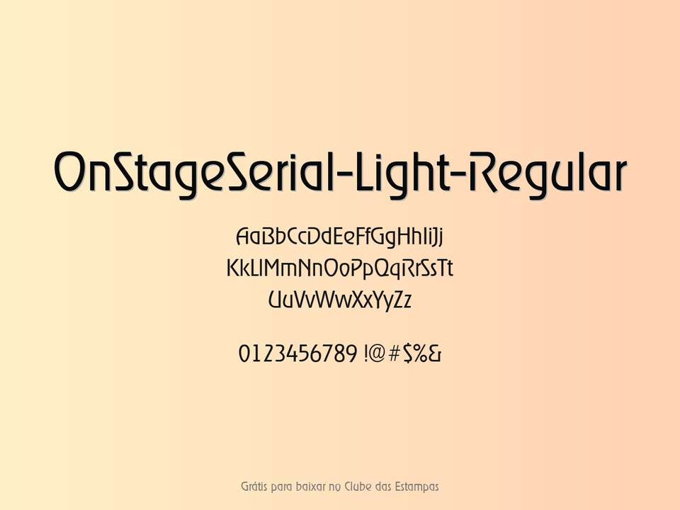 Fonte Onstageserial Light Regular Grátis Para Baixar