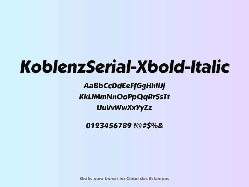 Fonte Koblenzserial Xbold Italic Grátis Para Baixar