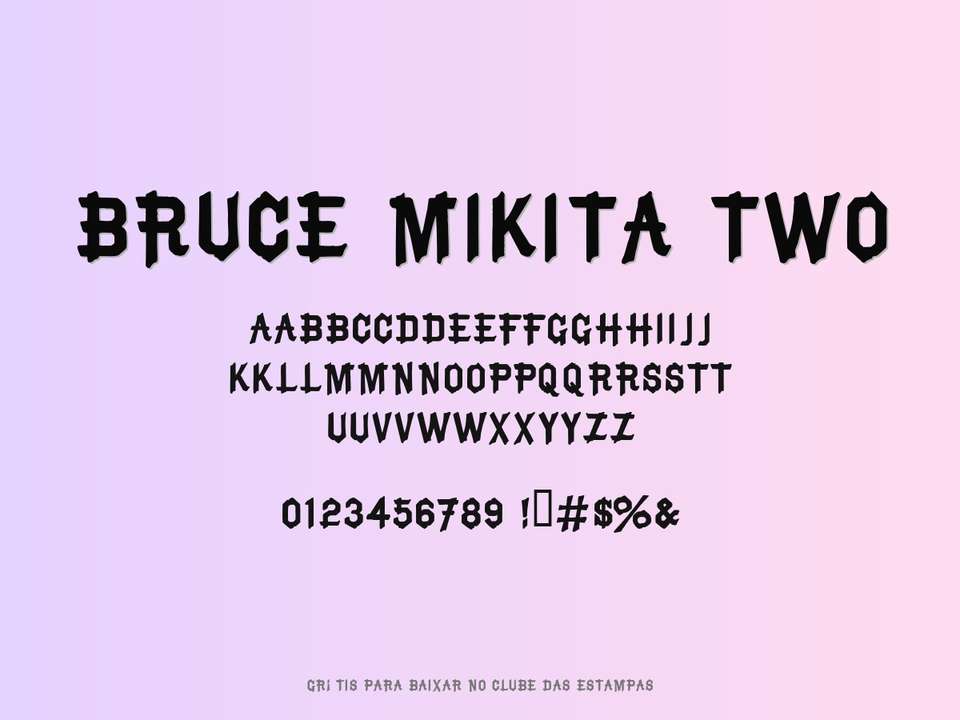Fonte Bruce Mikita Two Grátis Para Baixar