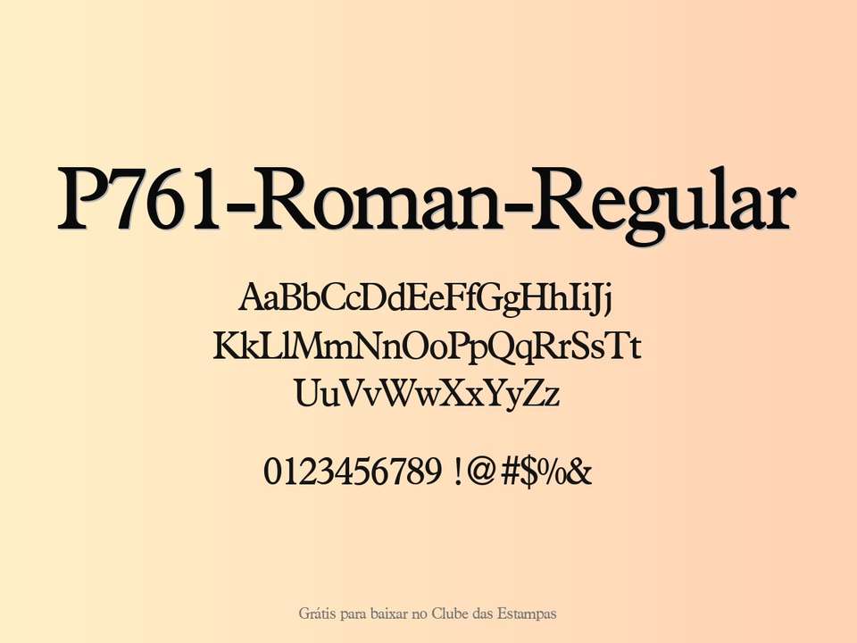Fonte P761 Roman Regular Grátis Para Baixar