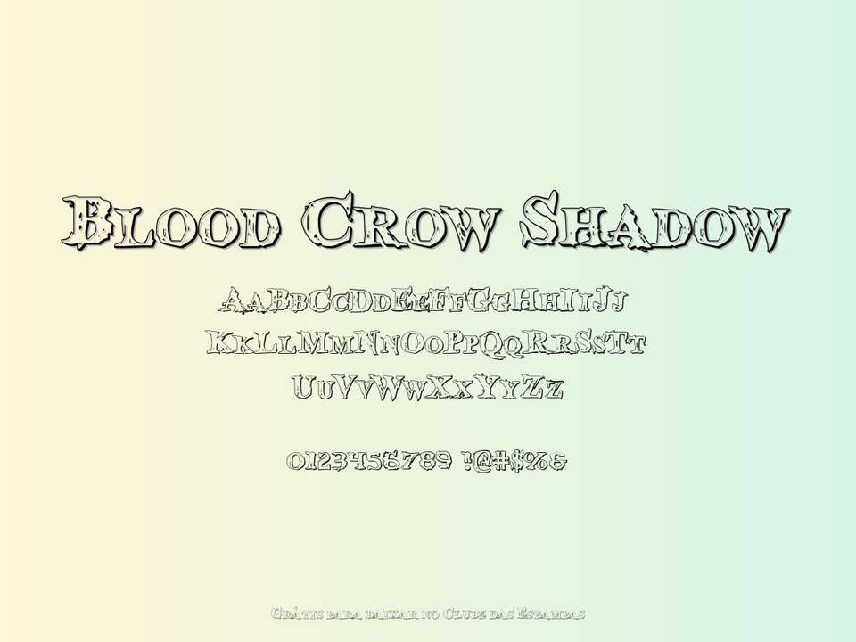 Fonte Blood Crow Shadow Grátis Para Baixar