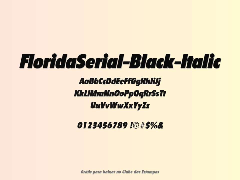 Fonte Floridaserial Black Italic Grátis Para Baixar