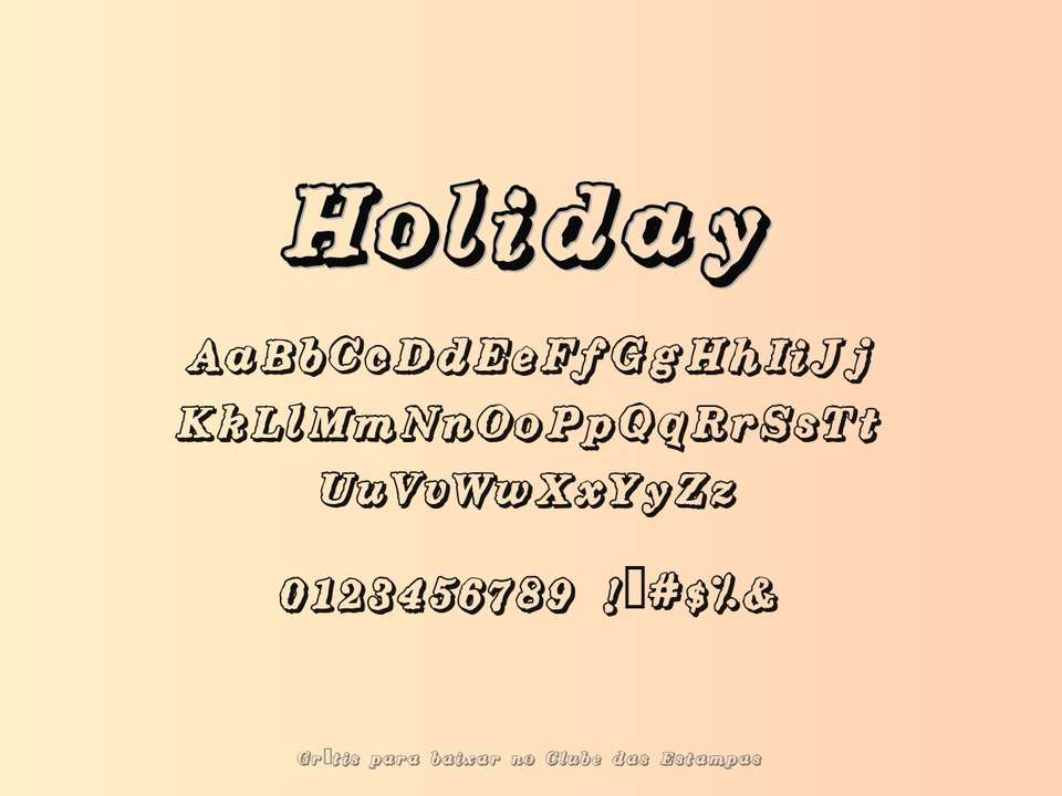 Fonte Holiday Grátis Para Baixar