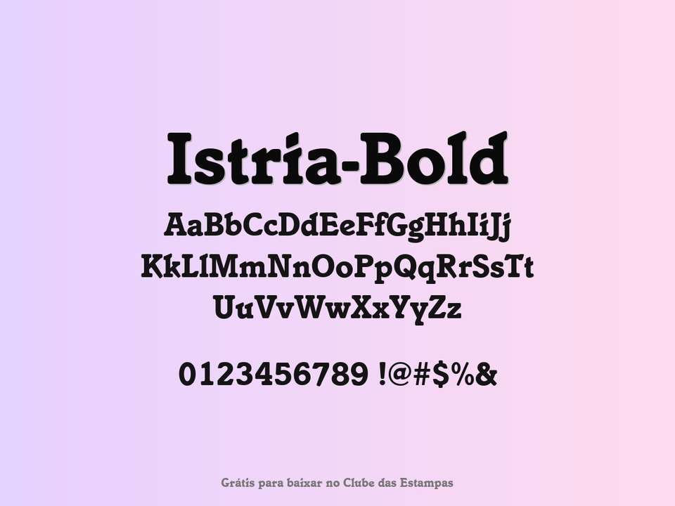 Fonte Istria Bold Grátis Para Baixar