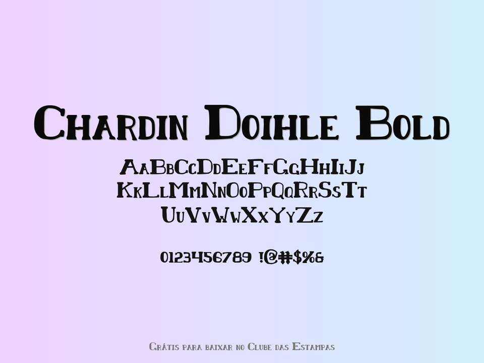 Fonte Chardin Doihle Bold Grátis Para Baixar