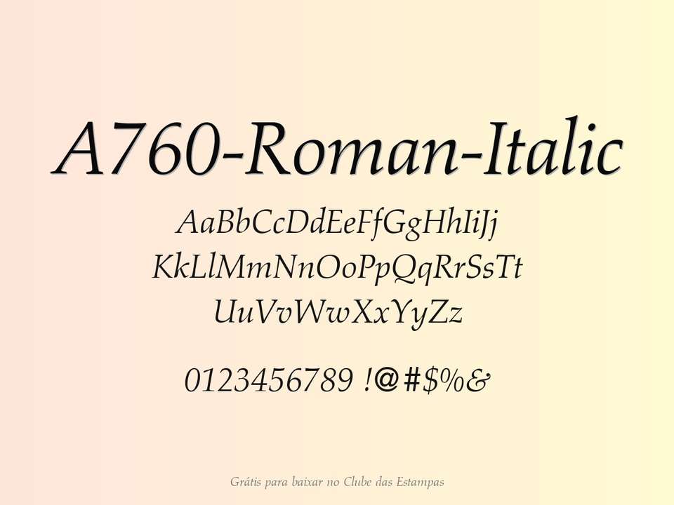 Fonte A760 Roman Italic Grátis Para Baixar