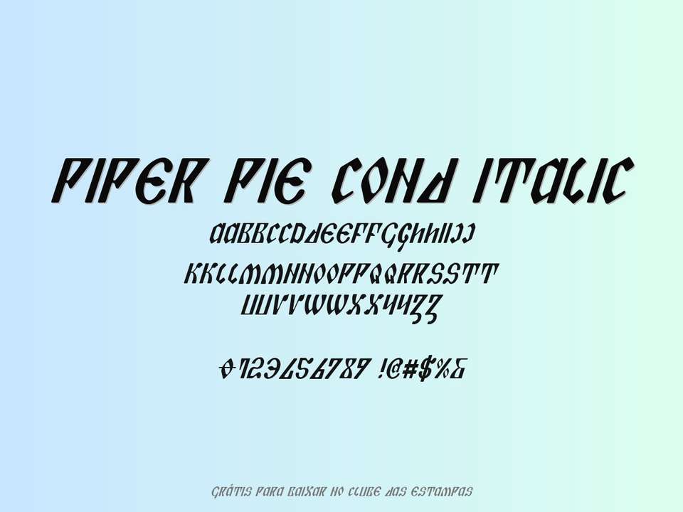 Fonte Piper Pie Cond Italic Grátis Para Baixar