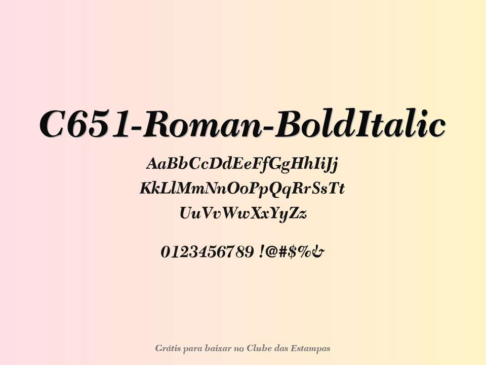 Fonte C651 Roman Bolditalic Grátis Para Baixar