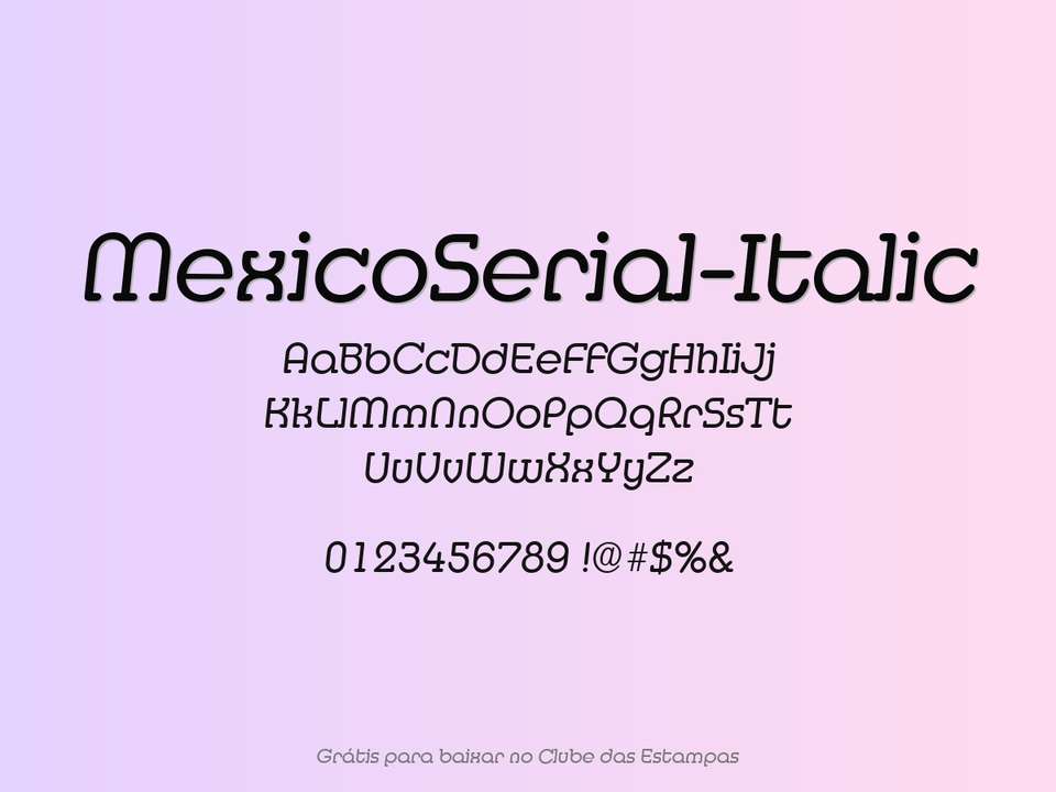 Fonte Mexicoserial Italic Grátis Para Baixar