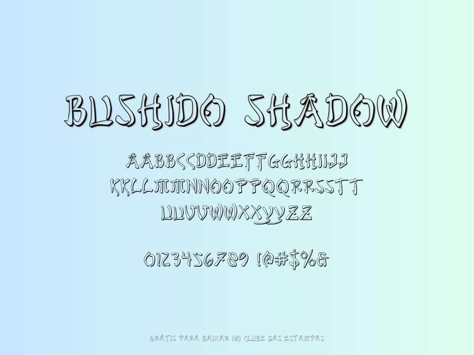 Fonte Bushido Shadow Grátis Para Baixar