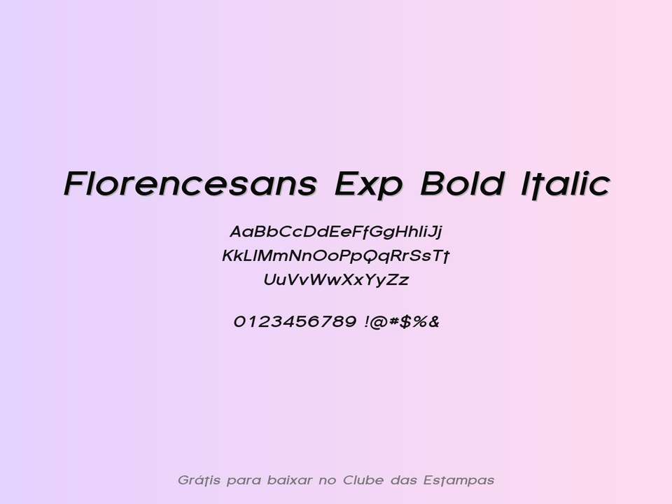 Fonte Florencesans Exp Bold Italic Grátis Para Baixar