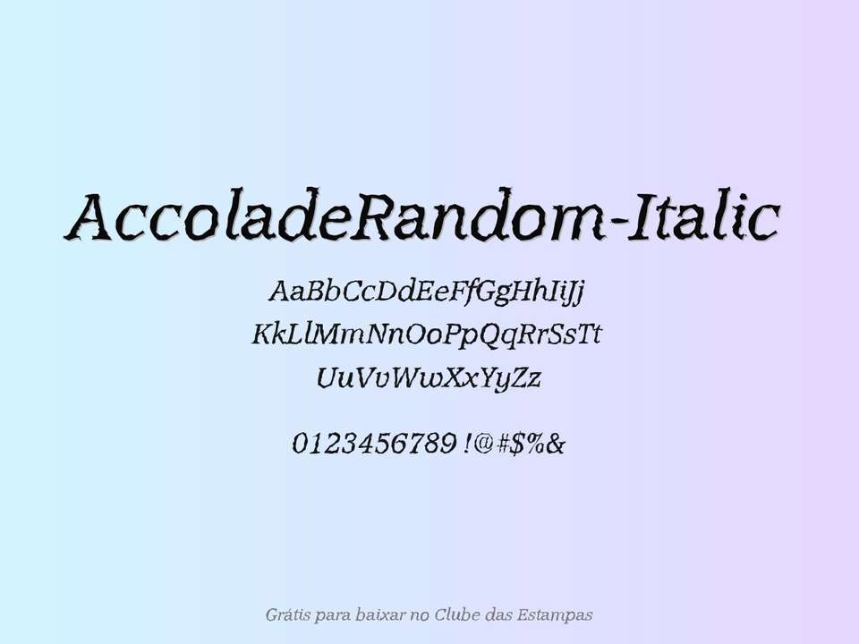 Fonte Accoladerandom Italic Grátis Para Baixar
