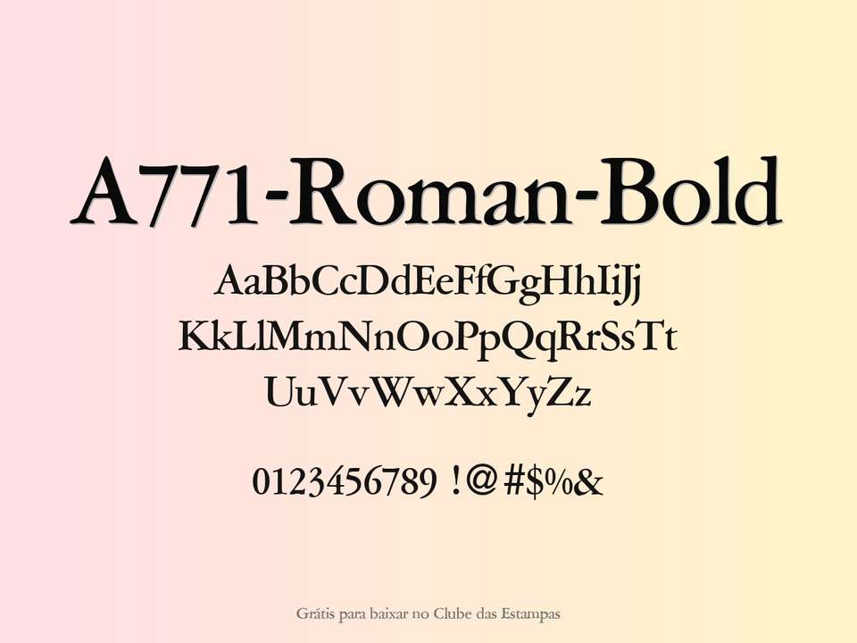 Fonte A771 Roman Bold Grátis Para Baixar