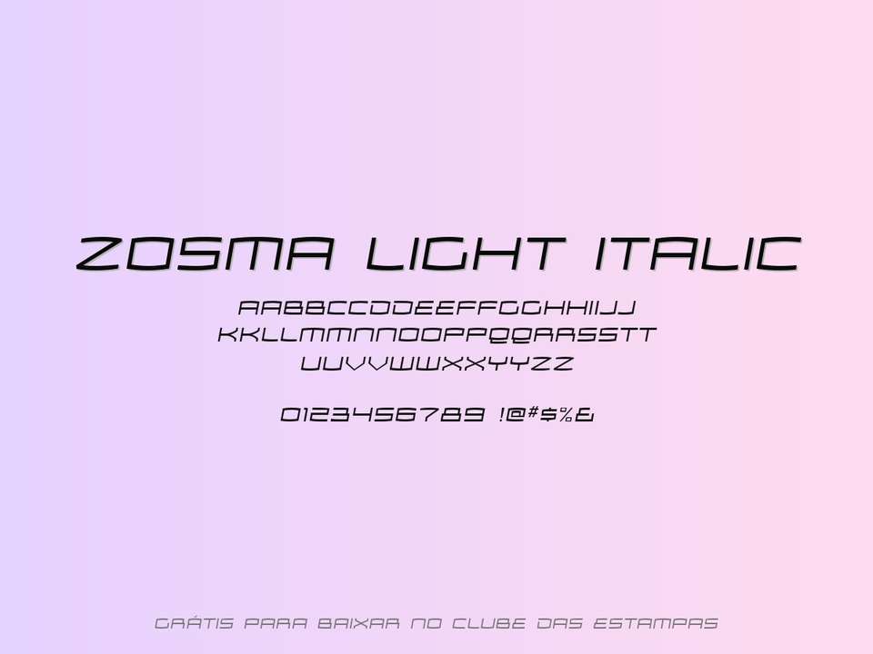 Fonte Zosma Light Italic Grátis Para Baixar