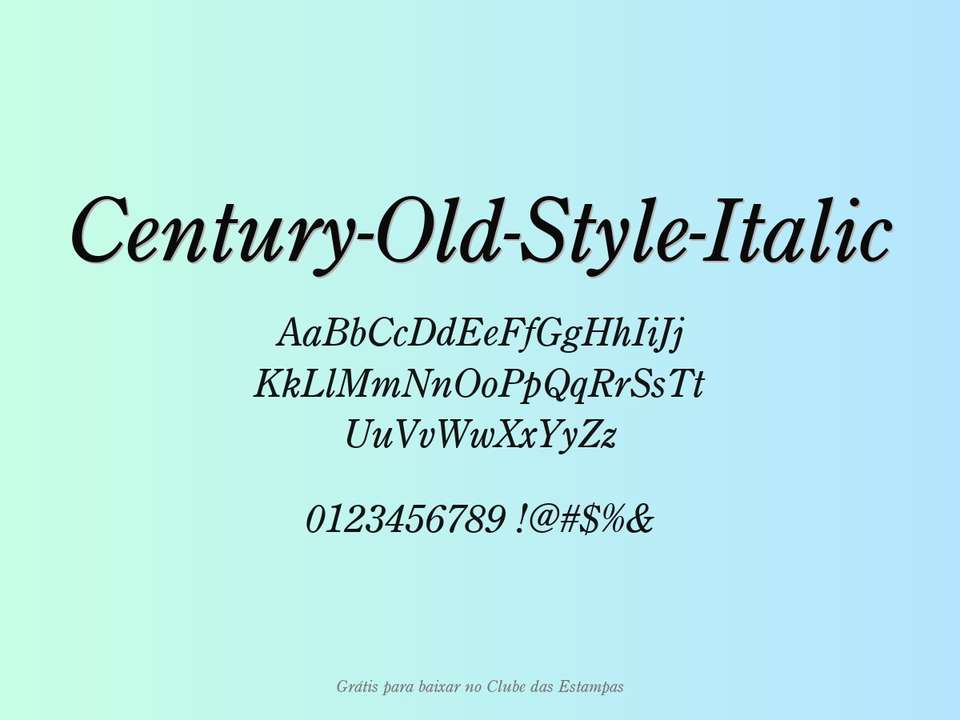 Fonte Century Old Style Italic Grátis Para Baixar