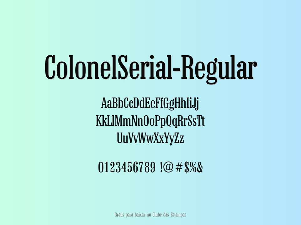 Fonte Colonelserial Regular Grátis Para Baixar