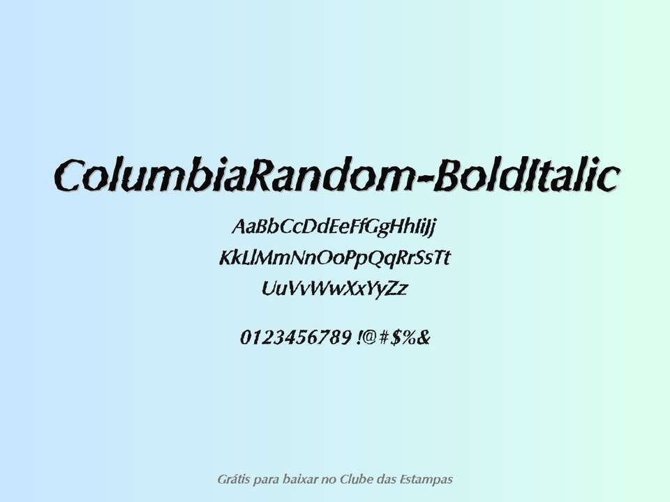 Fonte Columbiarandom Bolditalic Grátis Para Baixar