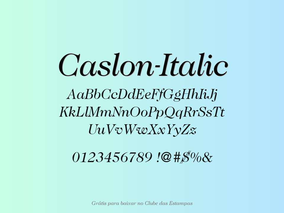 Fonte Caslon Italic Grátis Para Baixar