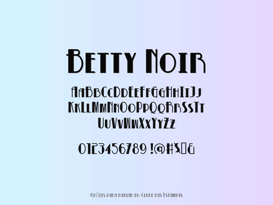 Fonte Betty Noir Grátis Para Baixar