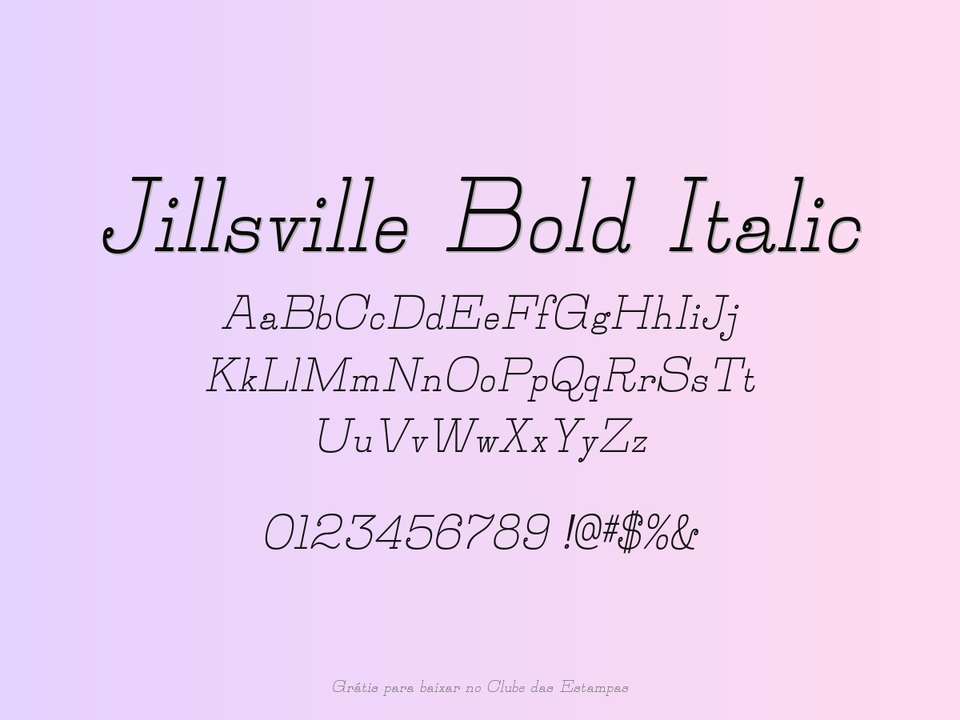 Fonte Jillsville Bold Italic Grátis Para Baixar