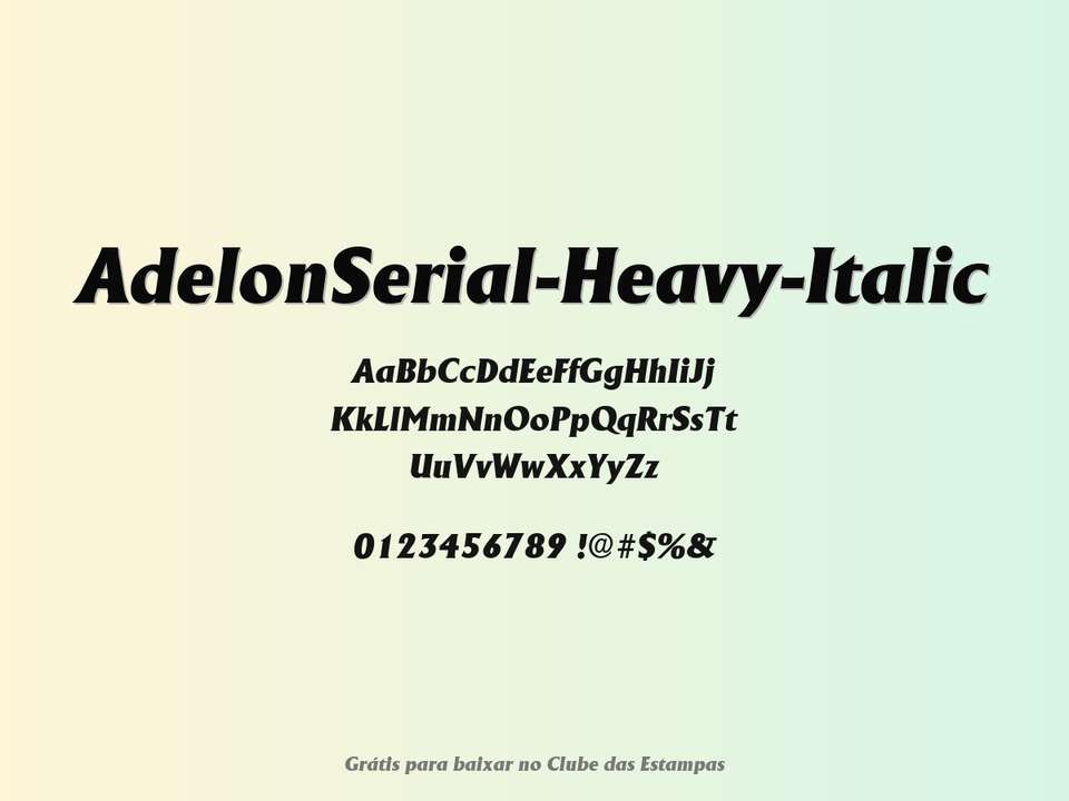Fonte Adelonserial Heavy Italic Grátis Para Baixar