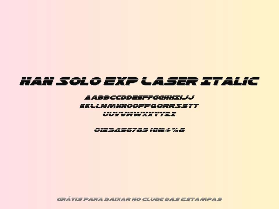 Fonte Han Solo Exp Laser Italic Grátis Para Baixar