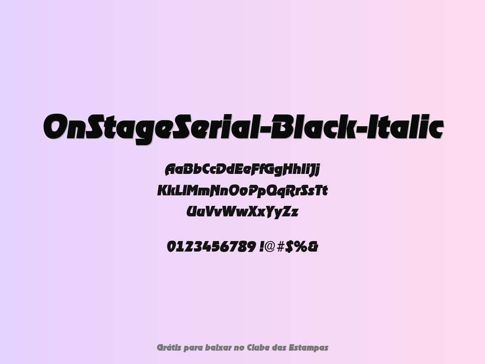 Fonte Onstageserial Black Italic Grátis Para Baixar