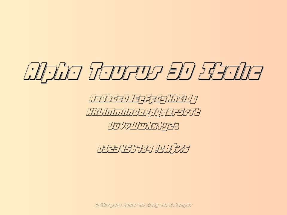 Fonte Alpha Taurus 3d Italic Grátis Para Baixar