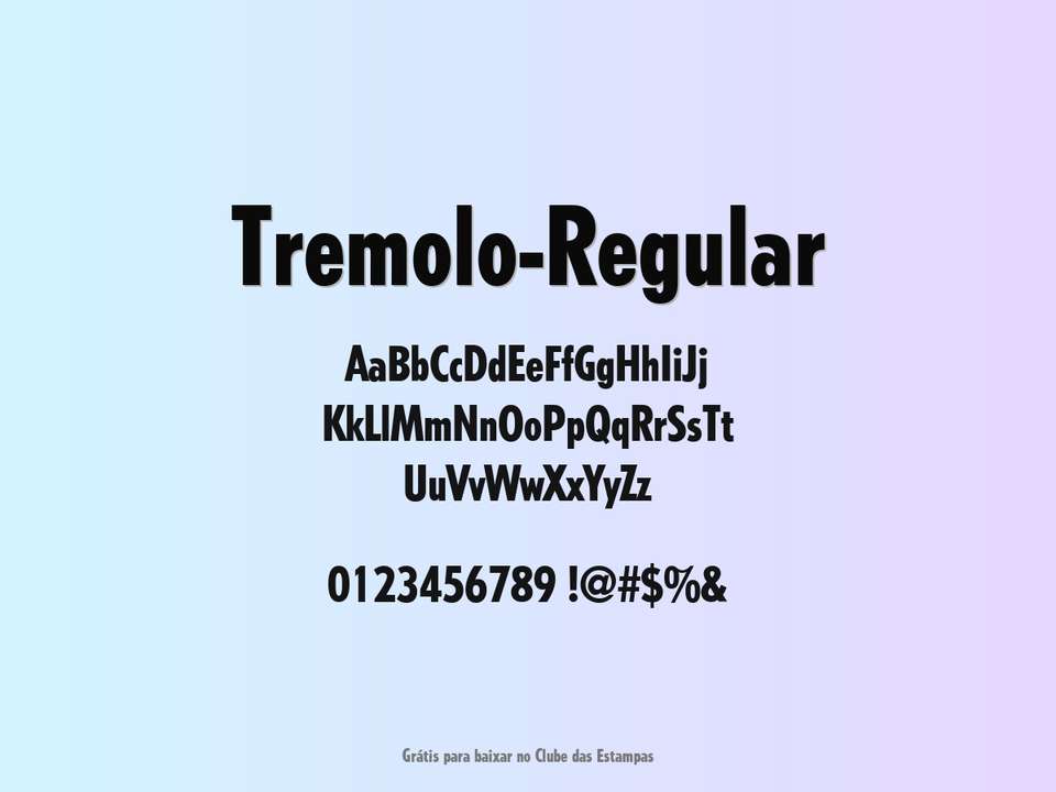 Fonte Tremolo Regular Grátis Para Baixar
