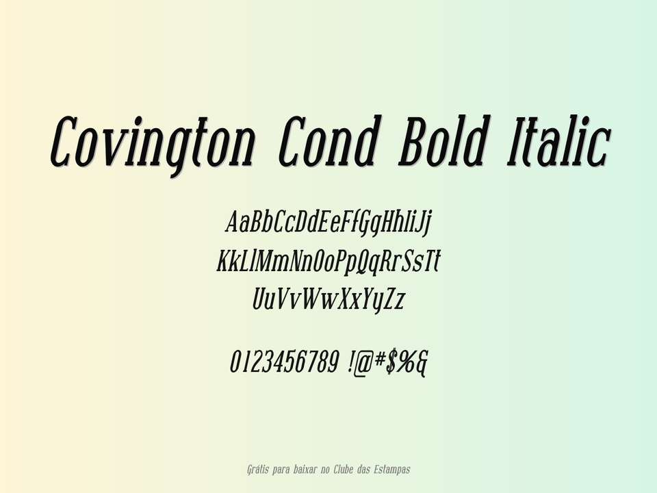 Fonte Covington Cond Bold Italic Grátis Para Baixar
