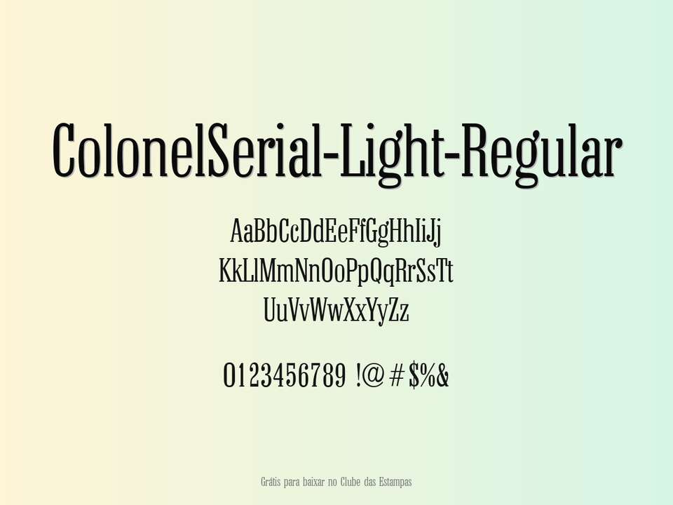 Fonte Colonelserial Light Regular Grátis Para Baixar