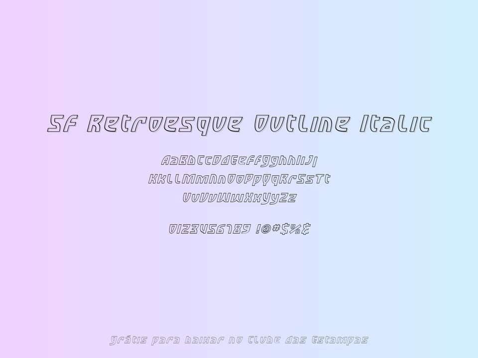 Fonte Sf Retroesque Outline Italic Grátis Para Baixar