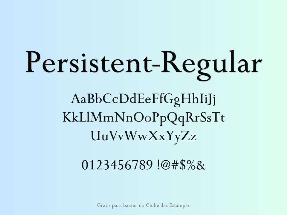 Fonte Persistent Regular Grátis Para Baixar