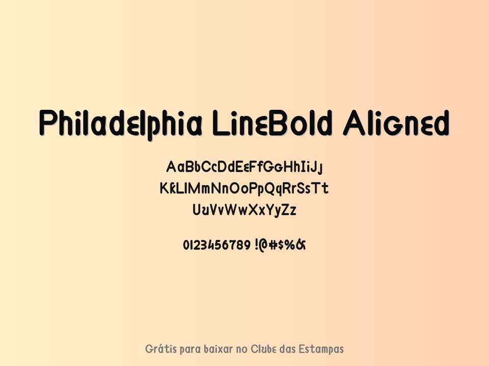 Fonte Philadelphia Linebold Aligned Grátis Para Baixar