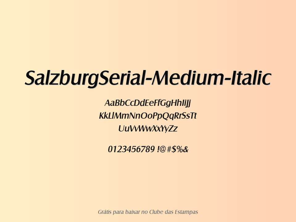 Fonte Salzburgserial Medium Italic Grátis Para Baixar