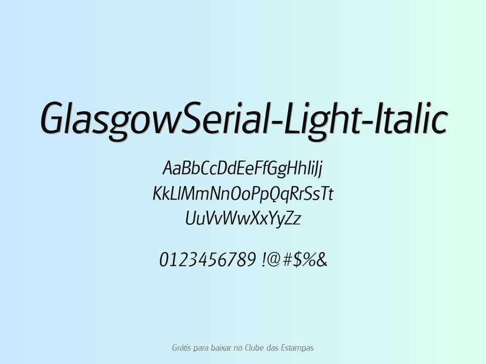 Fonte Glasgowserial Light Italic Grátis Para Baixar