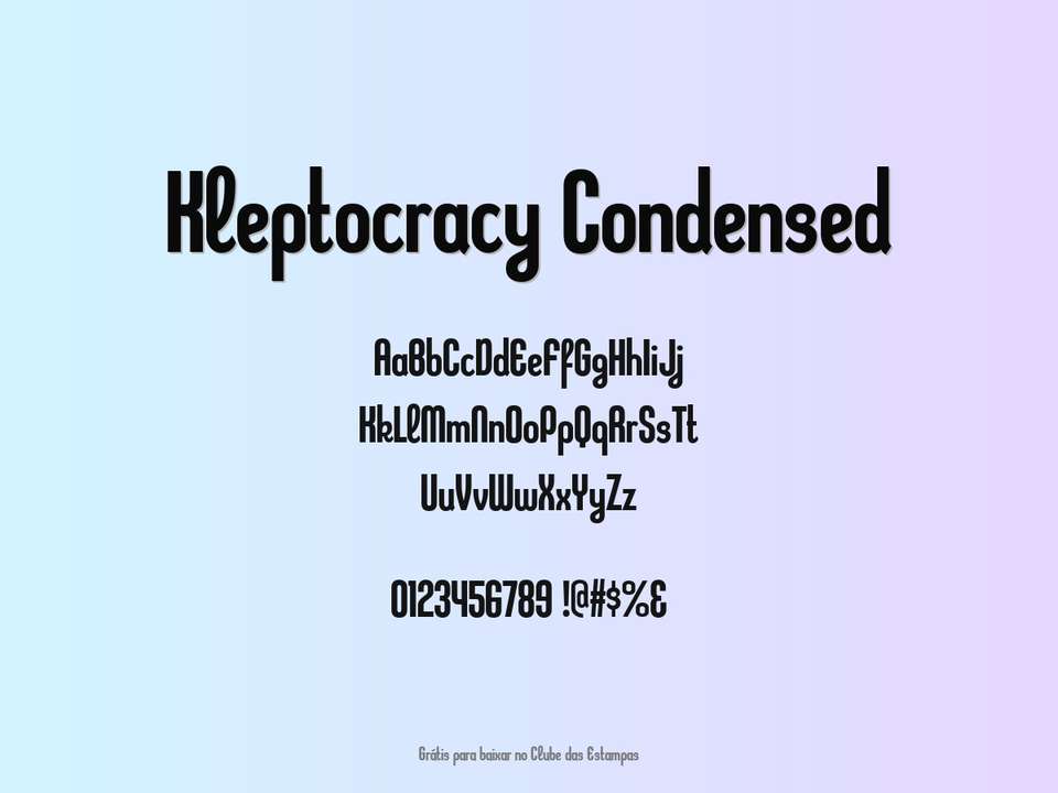 Fonte Kleptocracy Condensed Grátis Para Baixar