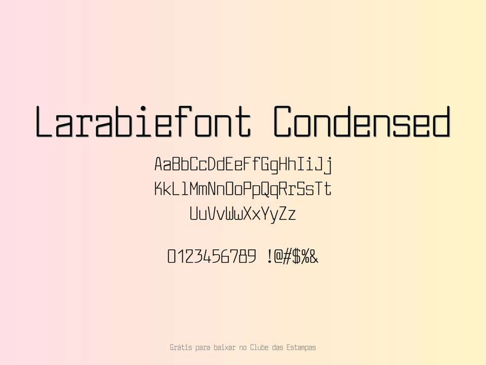 Fonte Larabiefont Condensed Grátis Para Baixar