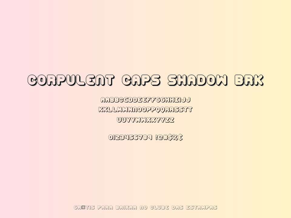 Fonte Corpulent Caps Shadow Brk Grátis Para Baixar